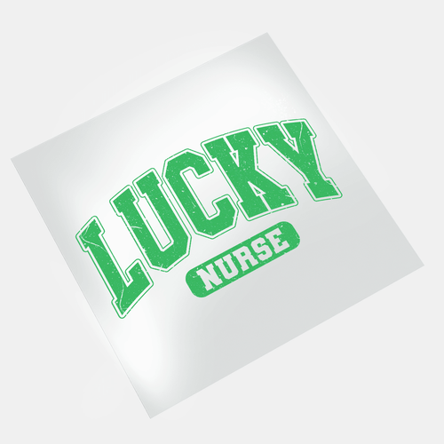 St. Patrick's Nurse: Shamrocks & Scrubs - Lucky Nurse - DTF Transfer - Direct-to-Film