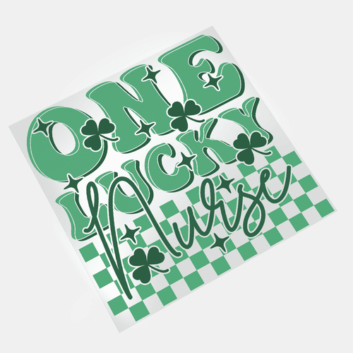 St. Patrick's Nurse: Shamrocks & Scrubs - One Lucky Nurse 3 - DTF Transfer - Direct-to-Film