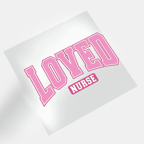 Valentine Nurse Love, Lies, & Needles - Loved Nurse - DTF Transfer - Direct-to-Film