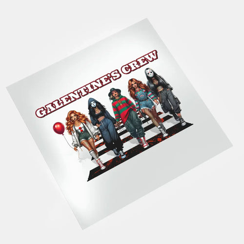 Ready to press DTF transfers - Galentine's Day - Galentine’s Crew 3 Design