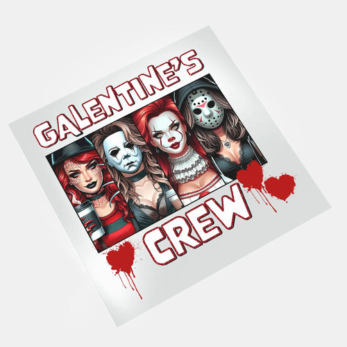 Galentine's Day: The Crew 2 - DTF Transfer - Direct-to-Film
