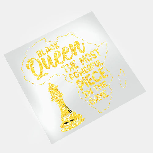Black History Ready To Press DTF Transfer - Queen Most Powerful Piece