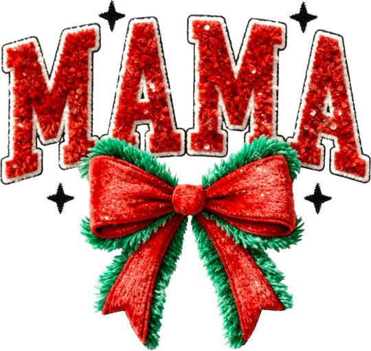 Christmas DTF transfer featuring red sequin MAMA text with festive red and green bow on white background