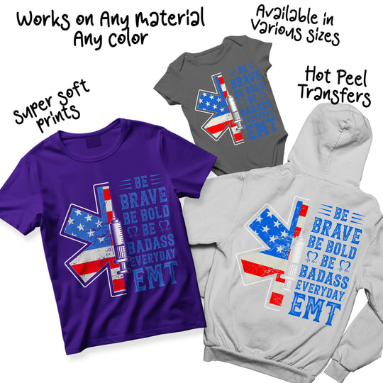 Multi-color EMT DTF transfer design variations showing patriotic blue red medical star of life motivational text