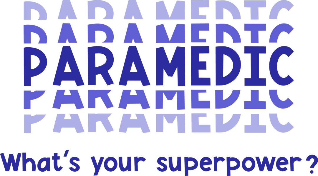 Paramedic superpower DTF transfer design with blue gradient text asking what's your superpower on white background