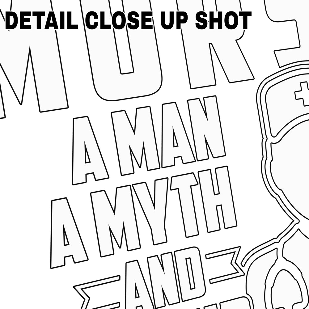 Nurse DTF transfer design with bold outlined text reading Murse A Man A Myth And A Legend with nursing cap and medical clipboard graphics