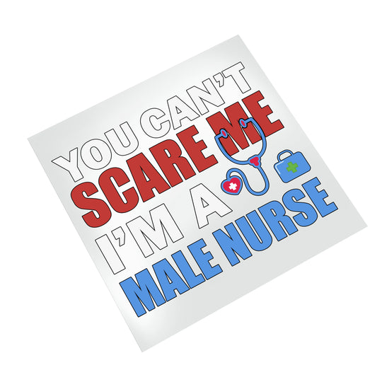 Male nurse empowerment DTF transfer displayed on white background showing dimensional text and medical themed stethoscope design elements