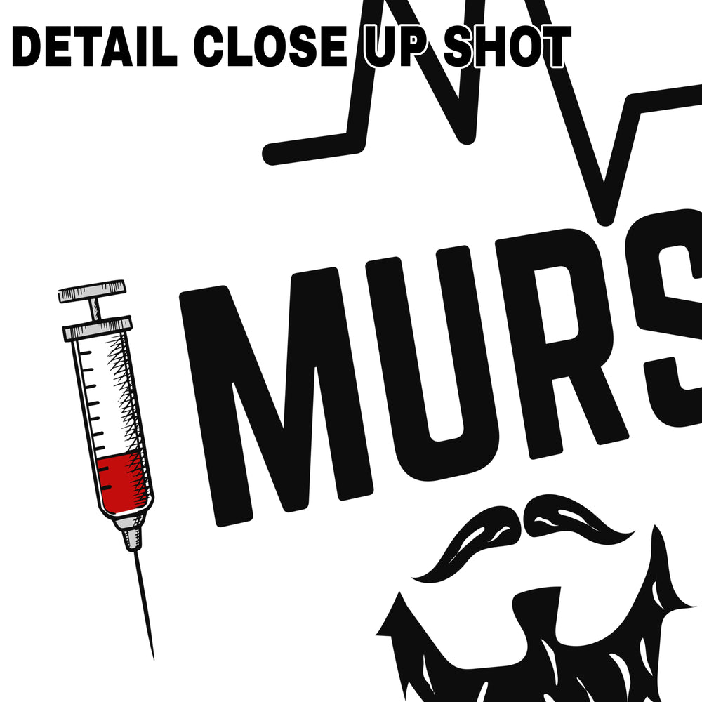 Murse DTF transfer design with bold black typography, medical syringe, stethoscope, and beard graphics on transparent background