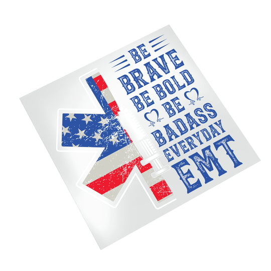 EMT motivational DTF transfer with patriotic flag design and bold typography displayed on clean white background for easy visualization