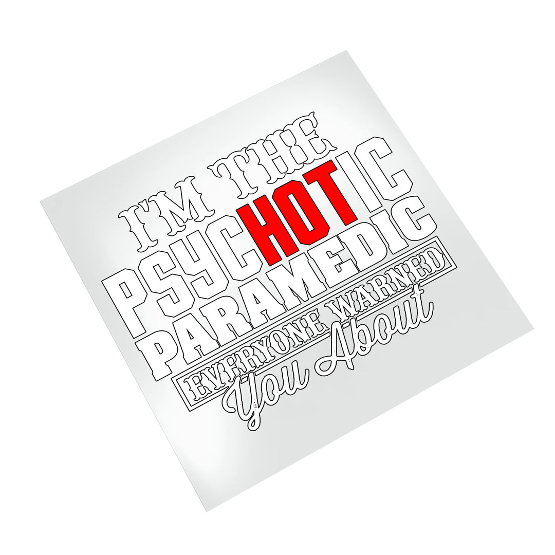 Psychic Paramedic DTF transfer design displayed on clean white background showing bold typography with red highlights
