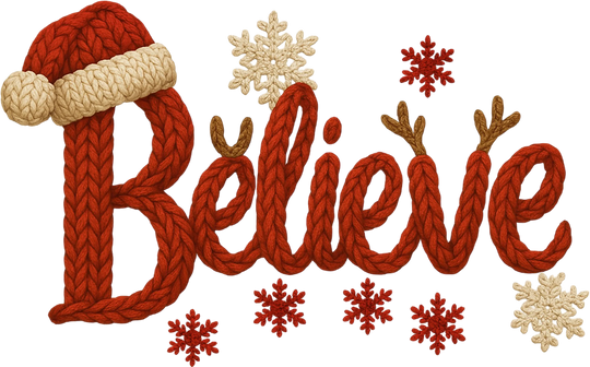 Christmas Believe DTF transfer with knitted red text, Santa hat, reindeer antlers and gold snowflakes on white background