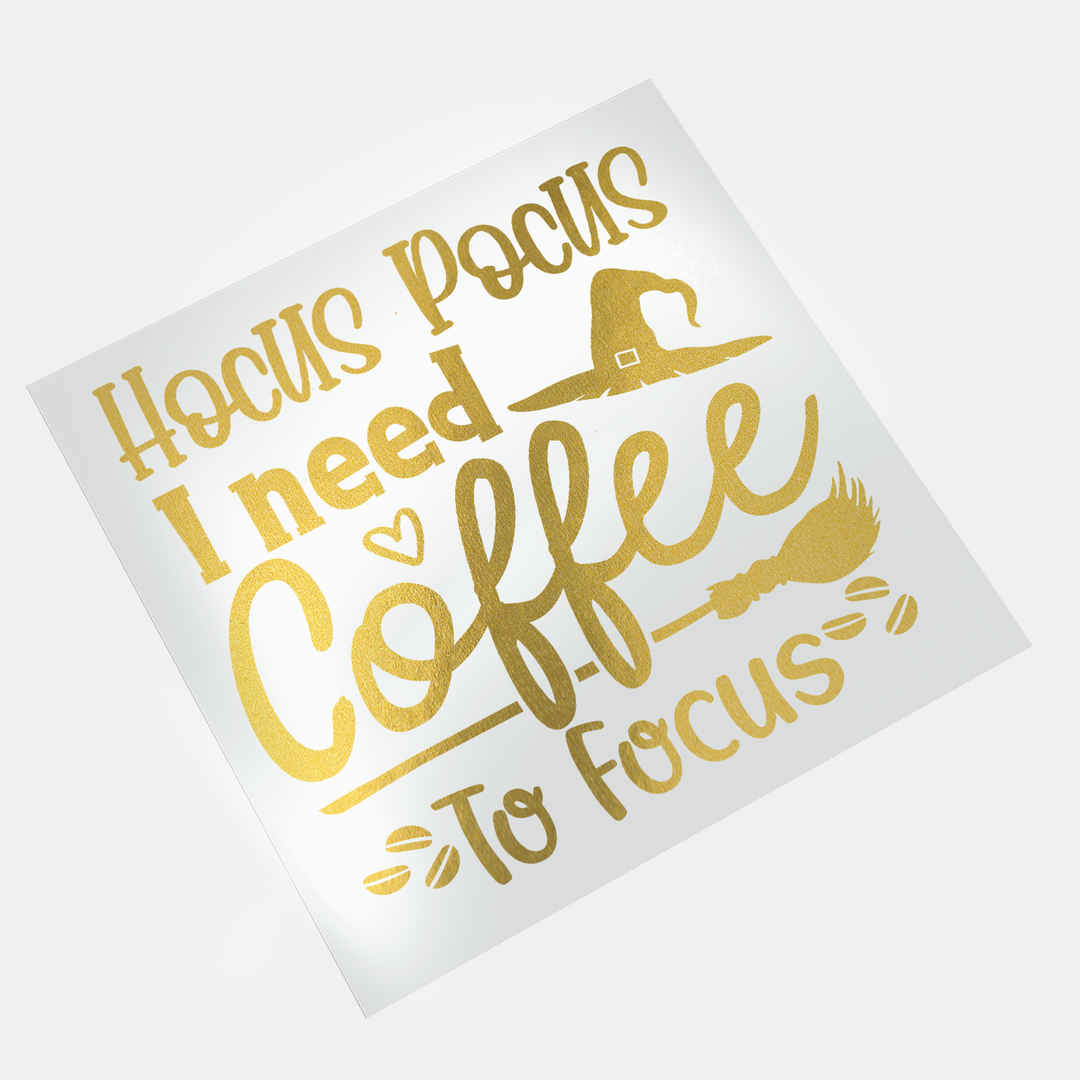 Gold DTF Transfer - Hocus Pocus I Need Coffee - Direct-to-Film Print