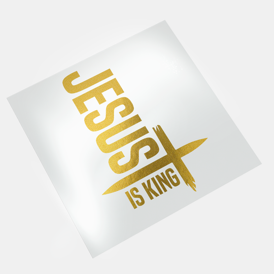 Gold DTF Transfer - Jesus Is King - Direct-to-Film Print