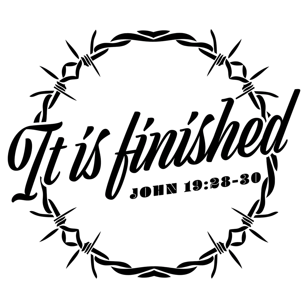 Easter It Is Finished Bible Verse DTF Transfer - Direct-to-Film - Mugsie