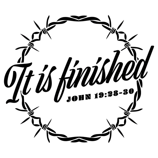 Easter It Is Finished Bible Verse DTF Transfer - Direct-to-Film - Mugsie