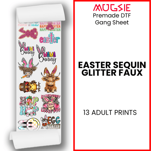 Easter Sequin Glitter Faux DTF Transfer Gang Sheets - 22x60 Direct-to-Film - Mugsie