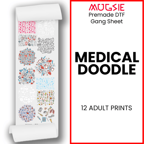 Medical Doodle Direct-to-Film DTF Transfer Gang Sheets - 22x60 - Mugsie