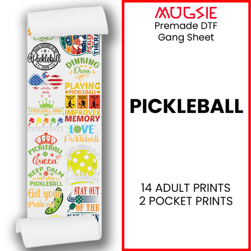 Pickleball Direct-to-Film Transfer Gang Sheets - 22x60 - Mugsie