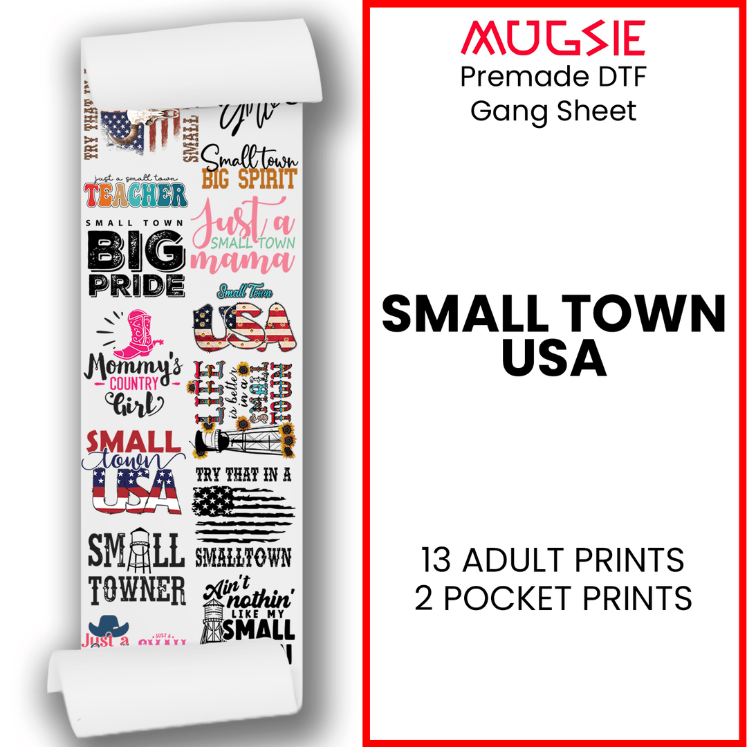 Small Town USA Direct-to-Film Transfer Gang Sheets - 22x60 - Mugsie