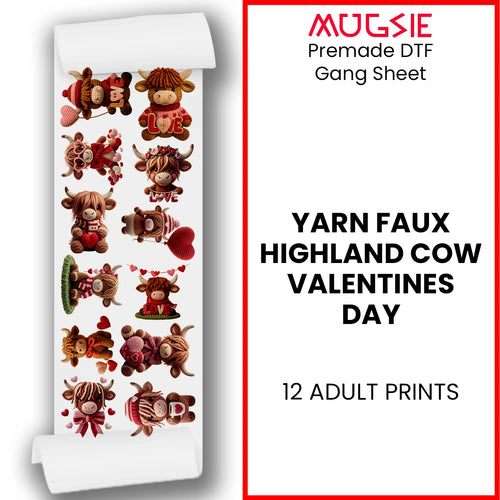 Valentine's highland cow DTF gang sheet title graphic showing 12 adorable yarn-textured romantic cow transfer designs