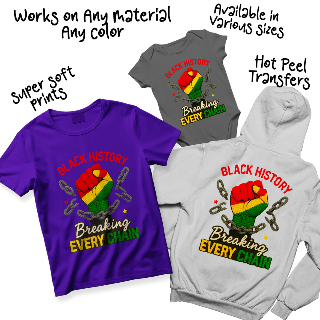 Multiple color variations of Breaking Every Chain Black History DTF transfer showing fist design in different color combinations for custom apparel