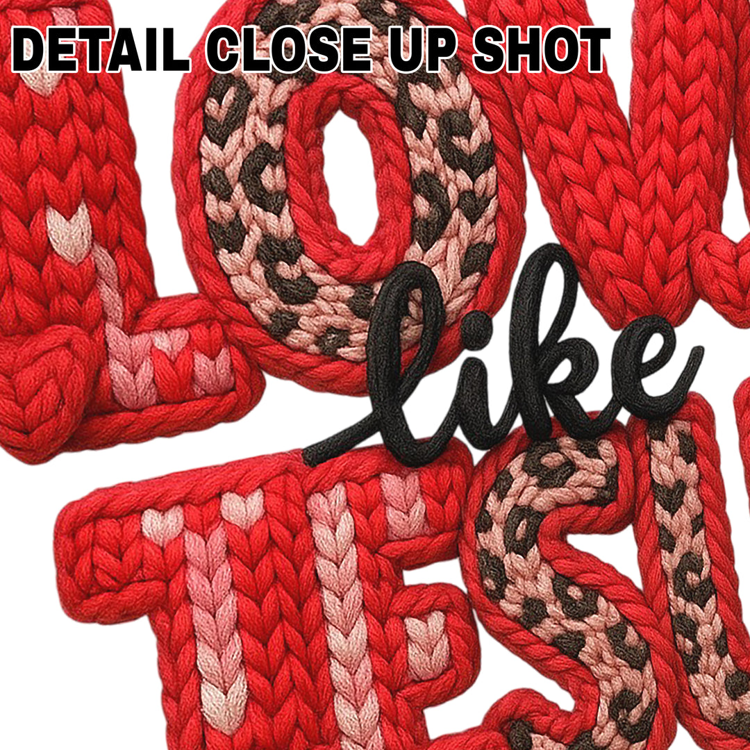 Love Like Jesus DTF transfer design with knitted yarn texture in red and pink colors for Valentine's Day Christian apparel