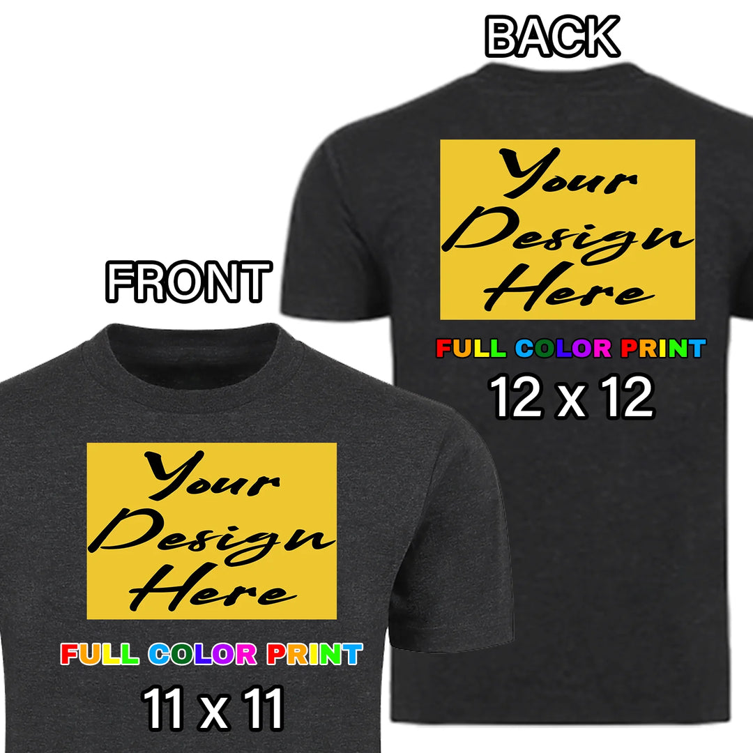 Custom heather grey t-shirt front and back combo full color DTF print 11x11 front chest and 12x12 back placement