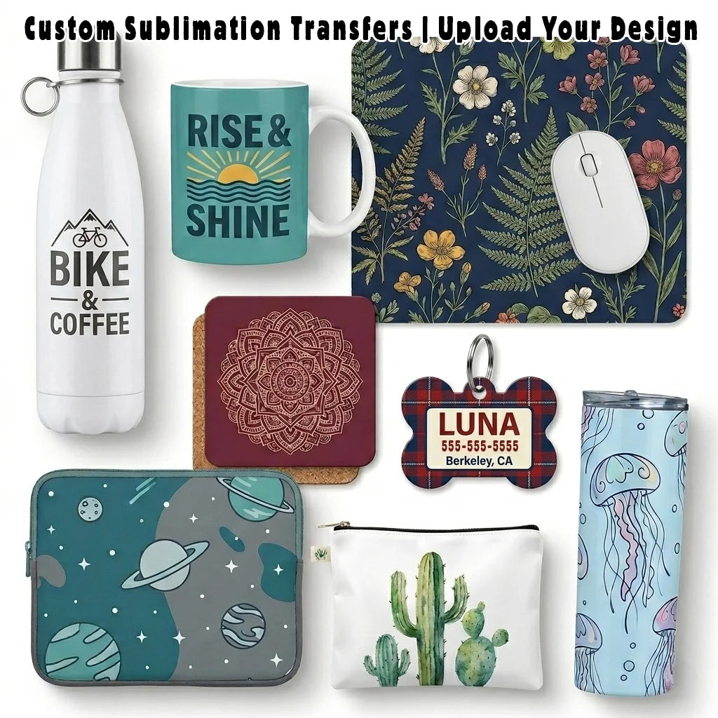 Custom sublimation transfers by size - mugs tumblers mousepads laptop sleeves zip pouches water bottles dog tags - upload your own design - printed in USA - Mugsie