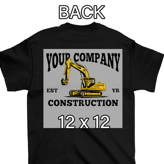 12x12 large back DTF transfer for construction crew shirts