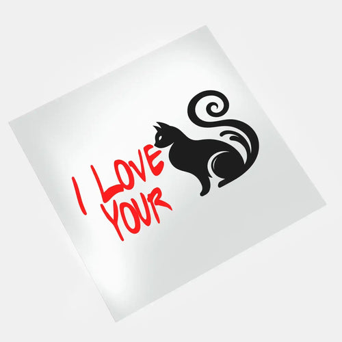 DTF transfer I love your cat design ready to press