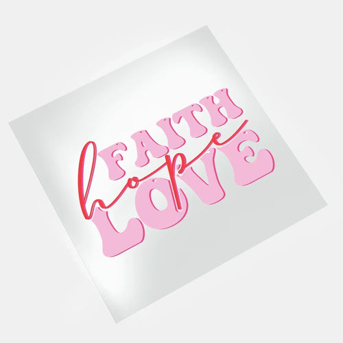DTF transfers faith hope love pink bubble letters design ready