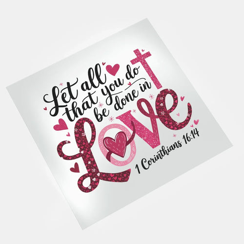 DTF transfers let all you do love Corinthians cross design