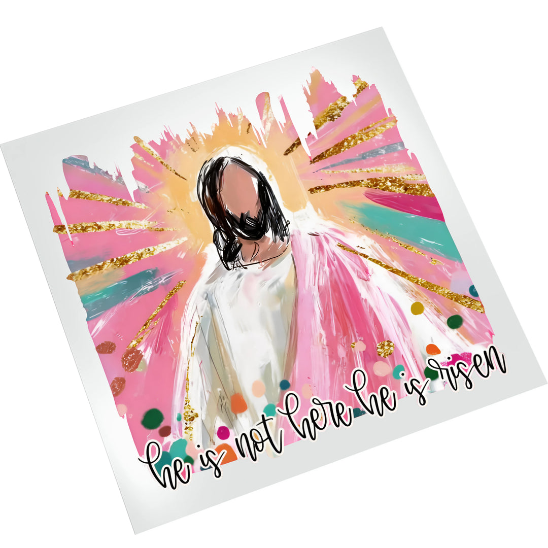 He Is Risen Jesus Easter DTF transfer on white background showing detailed watercolor artwork with gold glitter accents and radiant ray pattern