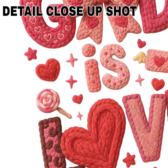 God Is Love faith DTF transfer design with yarn texture featuring pink and red Valentine colors, decorative hearts and John 4:8 scripture reference