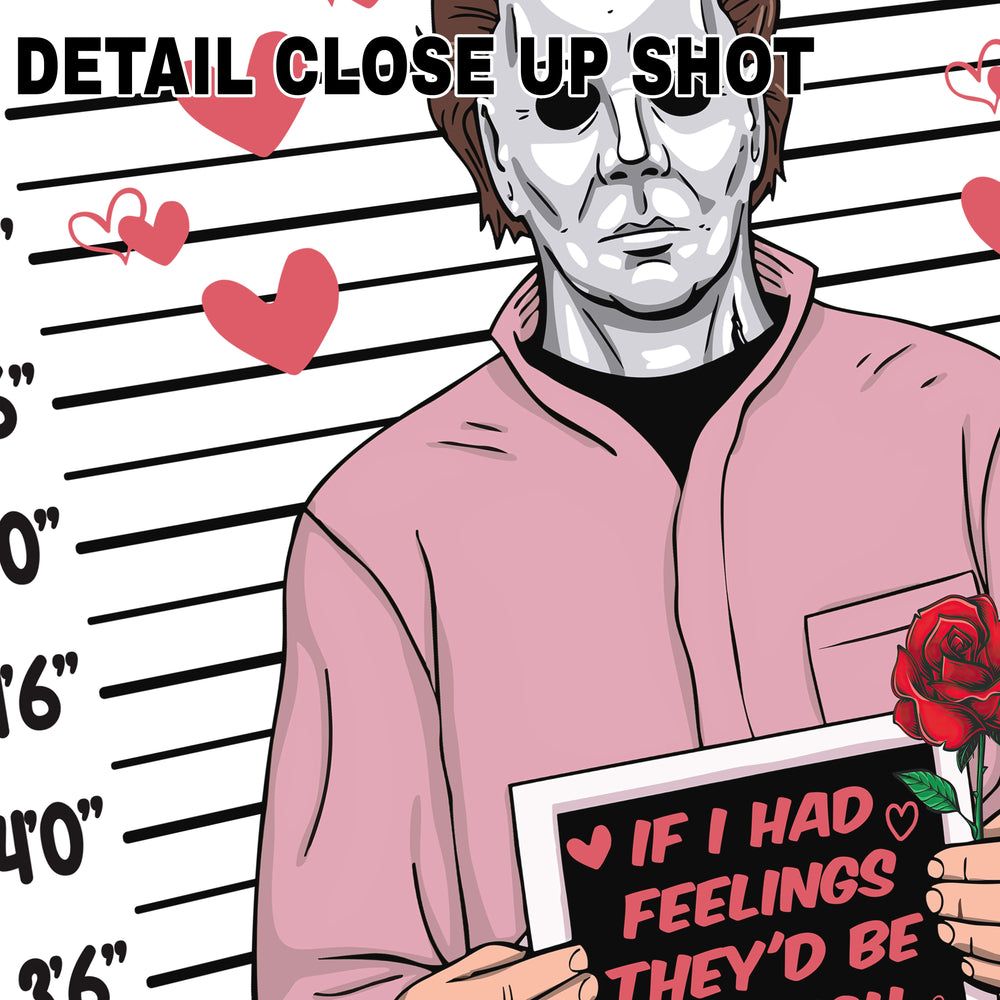 Michael Myers Halloween DTF transfer design showing masked character in pink suit holding rose with valentine message against police lineup background