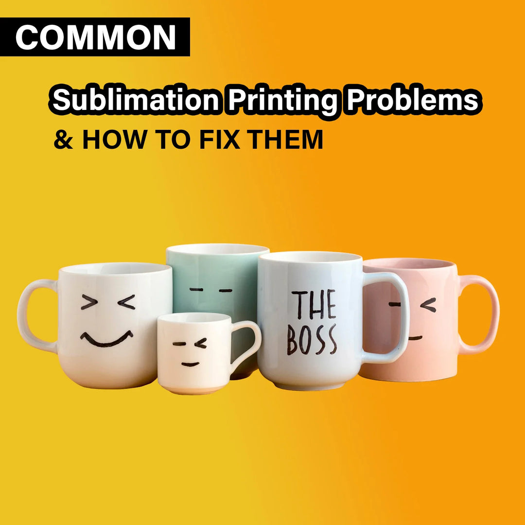 Common sublimation mug printing problems and how to fix them — free troubleshooting guide from Mugsie covering faded prints, ghosting, roller marks and more