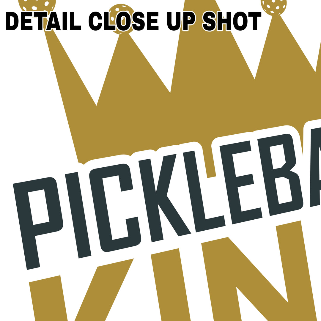 Pickleball King DTF transfer design featuring gold crown with dotted details and bold black and gold lettering on white background