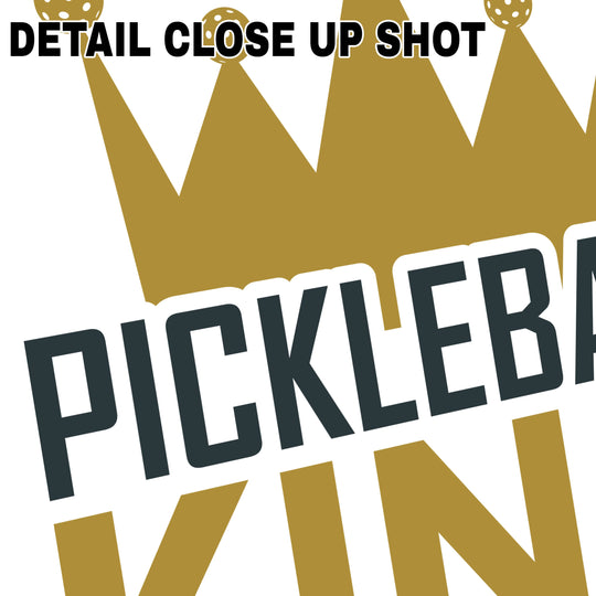 Pickleball King DTF transfer design featuring gold crown with dotted details and bold black and gold lettering on white background
