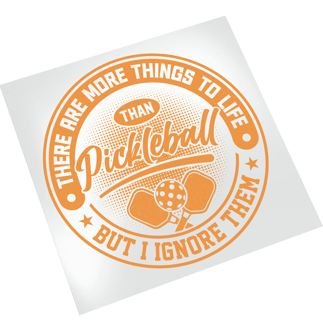 Pickleball DTF transfer on white background showing orange circular badge design with vintage styling and humorous pickleball saying
