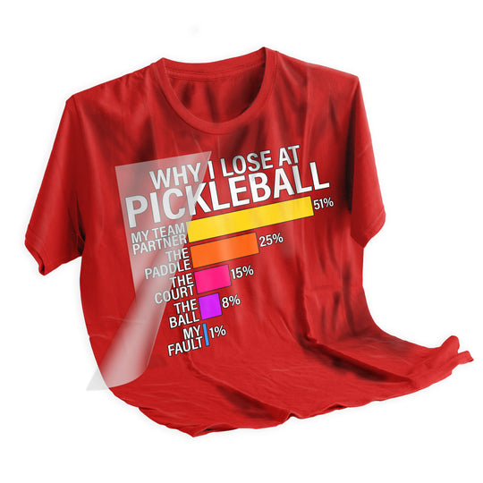 Applied pickleball humor DTF transfer on dark shirt showing the colorful why I lose bar chart design after heat pressing