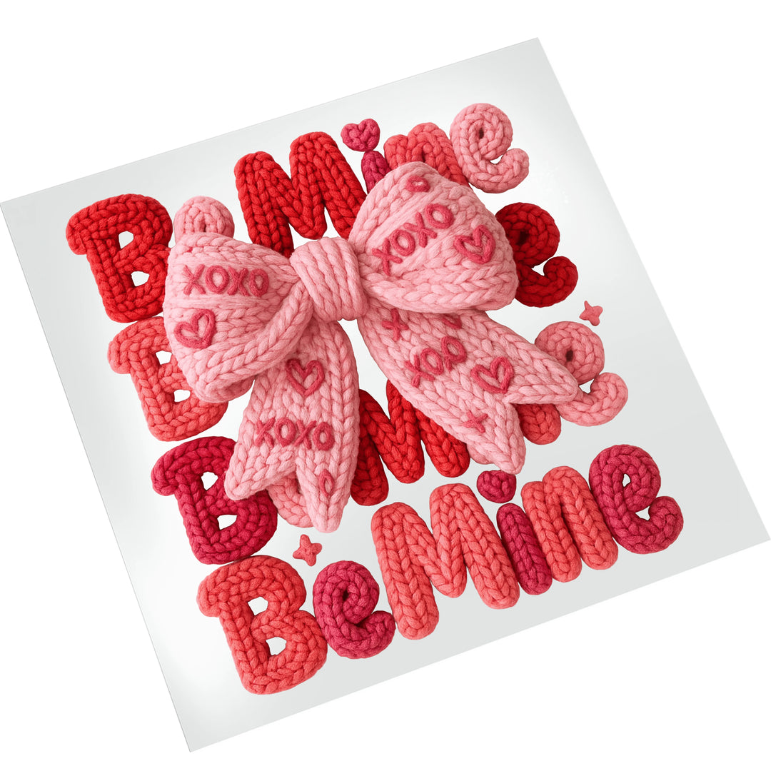 Be Mine Valentine DTF transfer with textured rope lettering and decorative bow displayed on white background for easy viewing