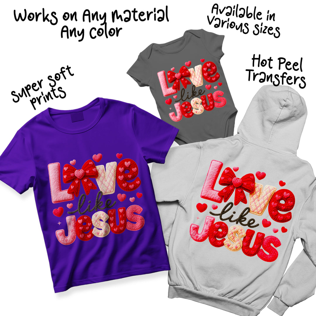 Multiple color variations of Love Like Jesus Valentine DTF transfer showing different pink and red combinations with yarn texture